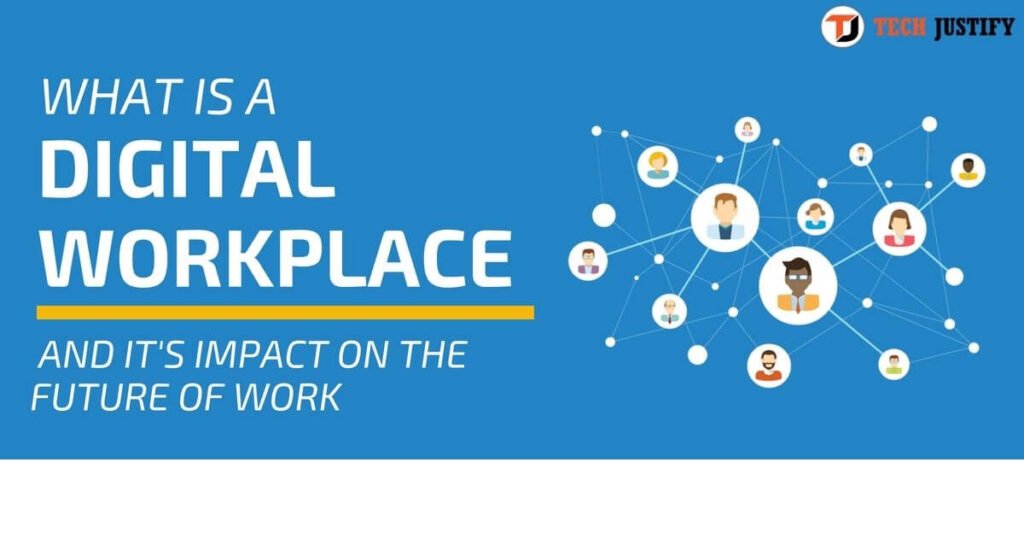 Digital Workplace" platform