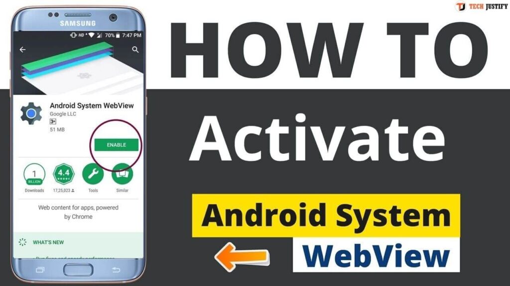 How to activate Android System Webview
