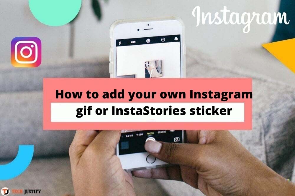 How to add your own Instagram gif or InstaStories sticker