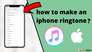 how to make an iphone ringtone