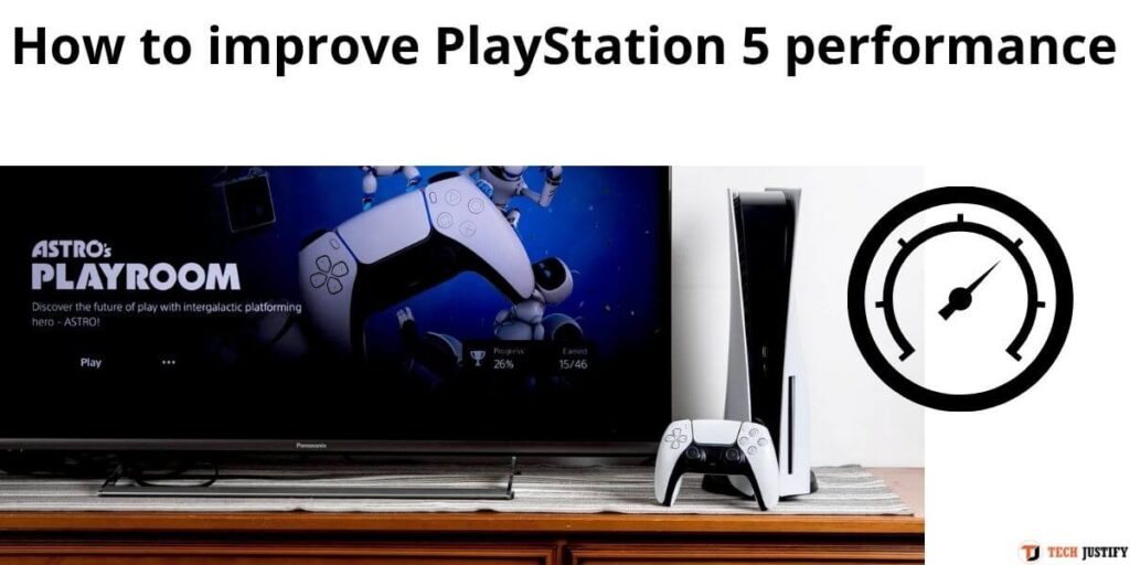 How to improve PlayStation 5 performance 1