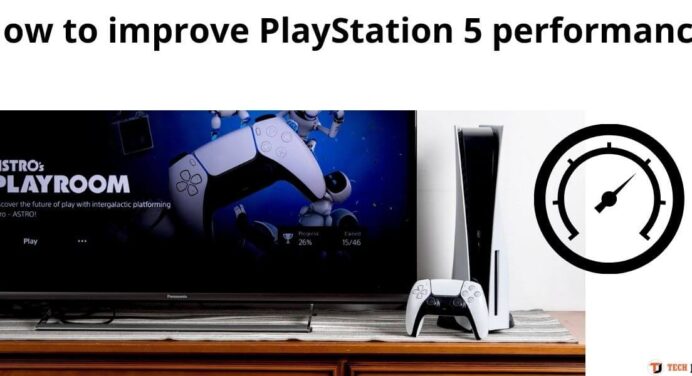 How to improve PlayStation 5 performance