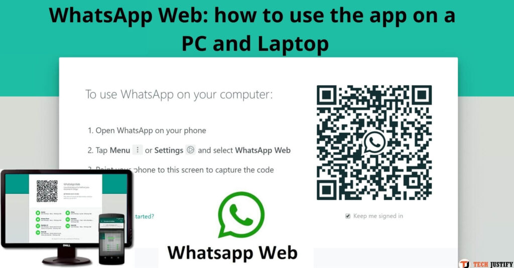 WhatsApp Web how to use the app on a Pc and laptop