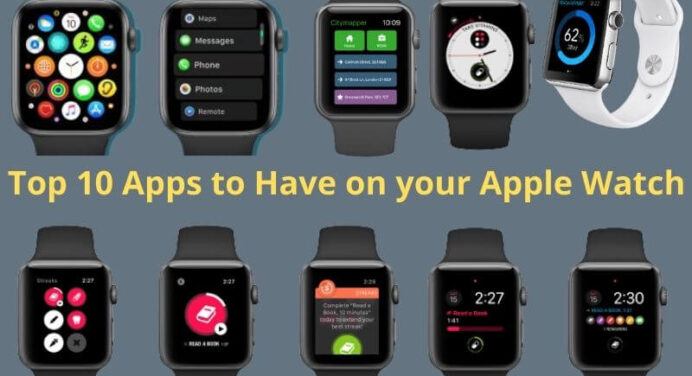 Top 10 Apps to Have on your Apple Watch