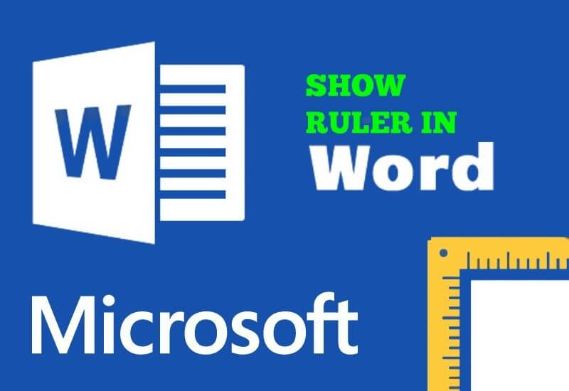 How to Show Ruler in Microsoft missing Word