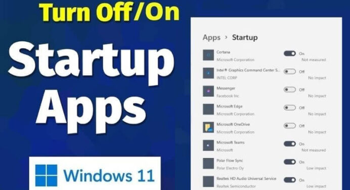 How to Turn Off & Turn On Startup Apps in Windows 11