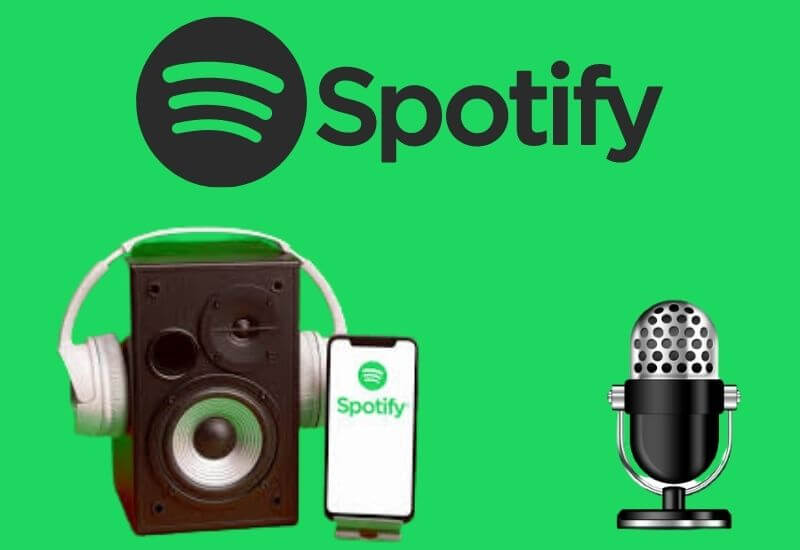 How to Make a Spotify Podcast