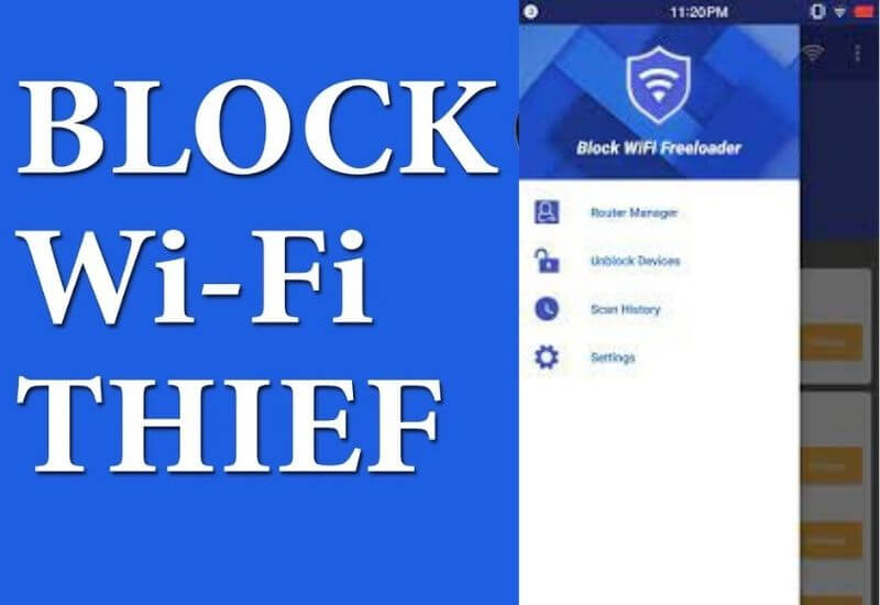 How to Block Illegal WiFi Users with Android Apps