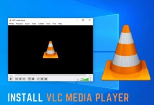 How to Install VLC Media Player on Windows