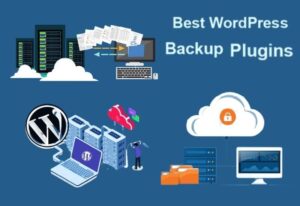 5 best automatic WordPress backup plugins | 2022