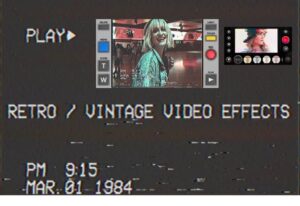 Free : Vintage effect app for photos and videos 2022