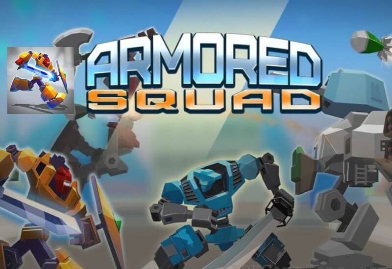 Best Robot Games for Android: Armored Squad