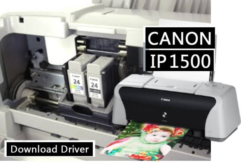 Download Driver Canon iP1500 Latest 2022 Full Free 2 1