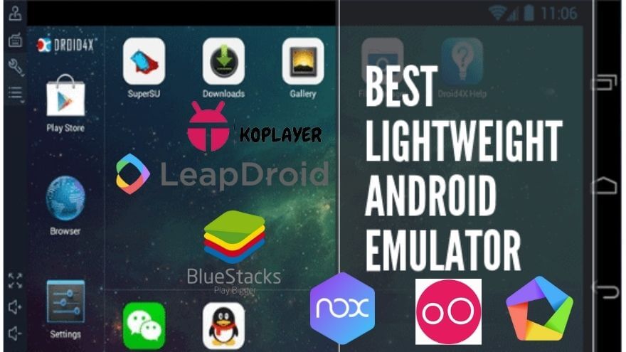 9 Best Free Lightweight Android Emulator for PC in 2022!