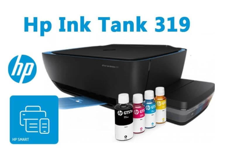 Install Driver Hp Ink Tank 319 Printer 1
