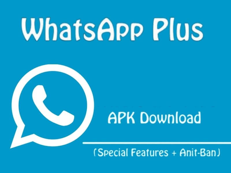WhatsApp Plus APK Latest Version For Android
