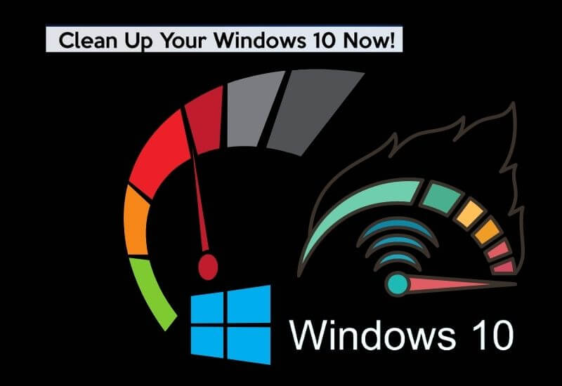 How to Clean up Computer to Run Faster Windows 10