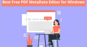 5 Best Free PDF MetaData Editor For Windows