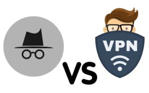 Difference Between Incognito mode and VPN