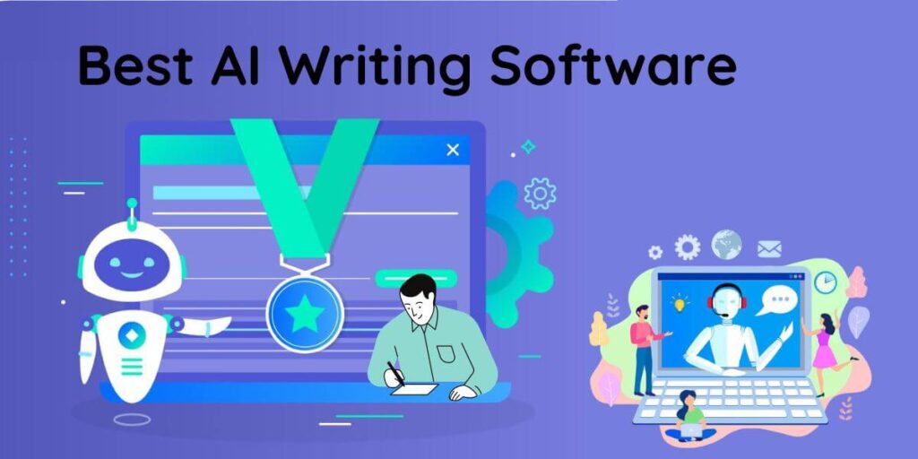 10 Best AI Writing Software Tools 2022
