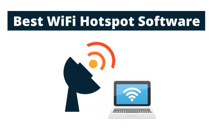 Best WiFi Hotspot Software