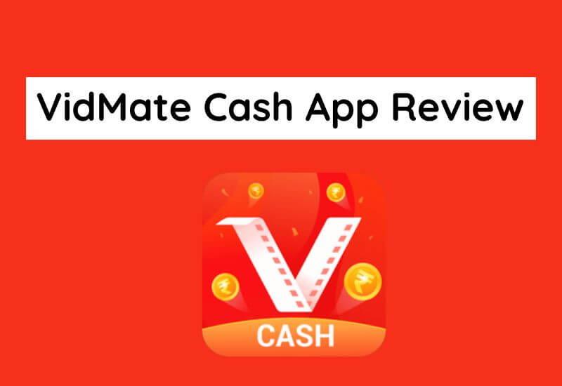 VidMate Cash App Review 2022