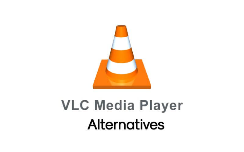 VLC Alternatives