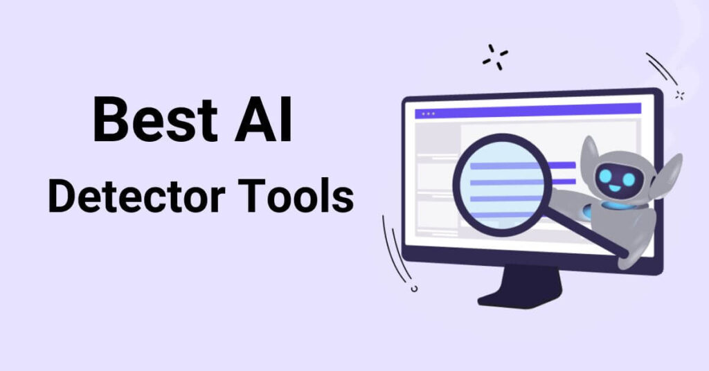 Best AI Detector Tools