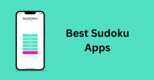 Best Sudoku Apps