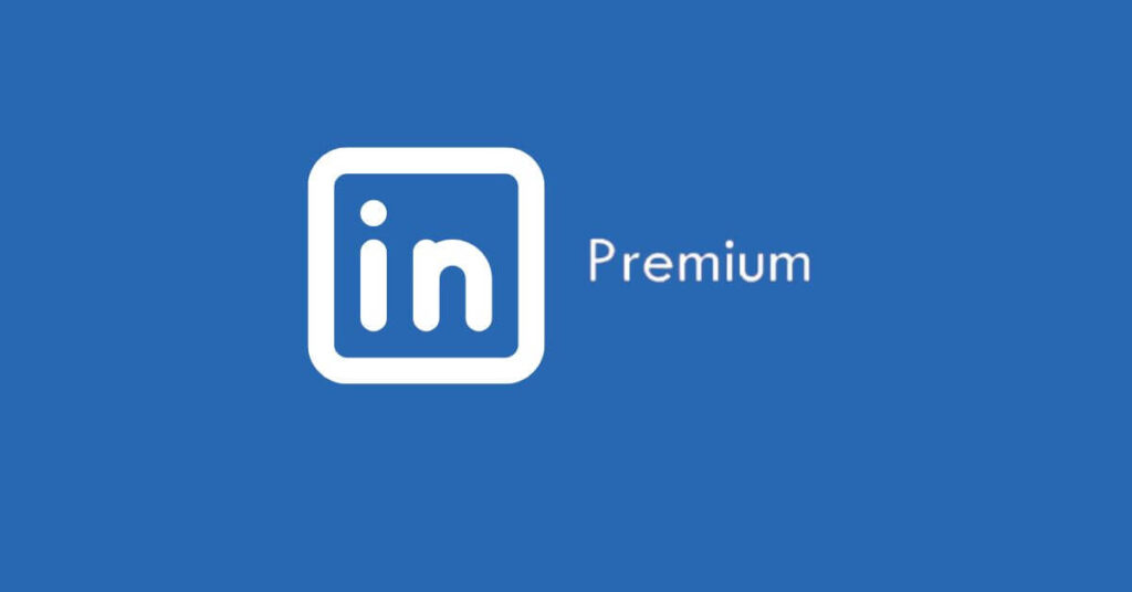 Is LinkedIn Premium Worth It?