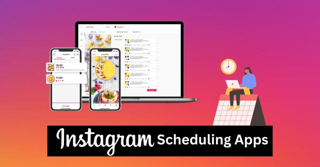 Best Instagram Scheduling Apps