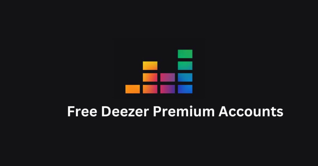 free deezer premium accounts