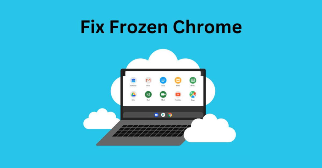 Fix a Frozen Chromebook