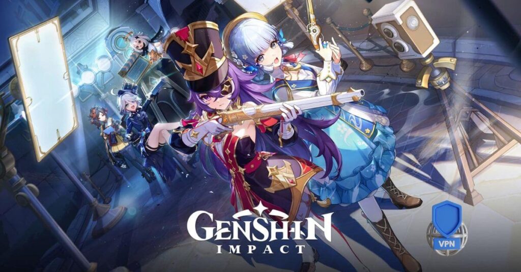 How to Play Genshin Impact from Anywhere With VPN