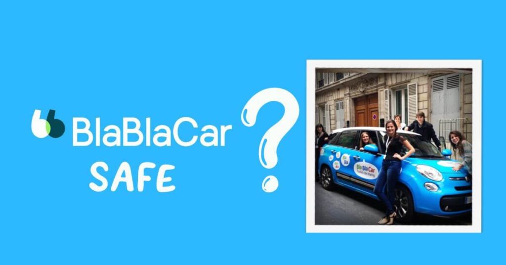 Is BlaBlaCar Safe