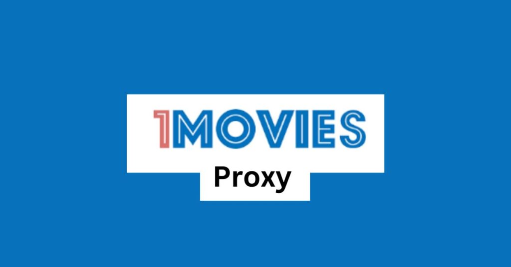 1Movies Proxy List