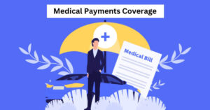 Navigating Medical Payments Coverage for Peace of Mind