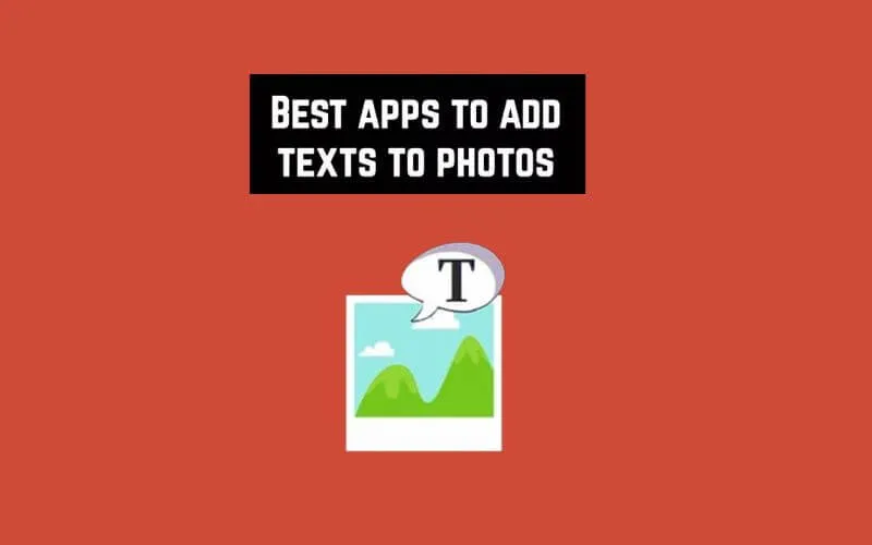 Best App to add text to photos