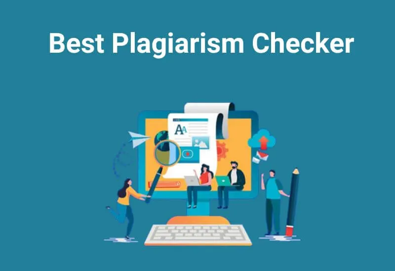 Best Plagiarism Checker