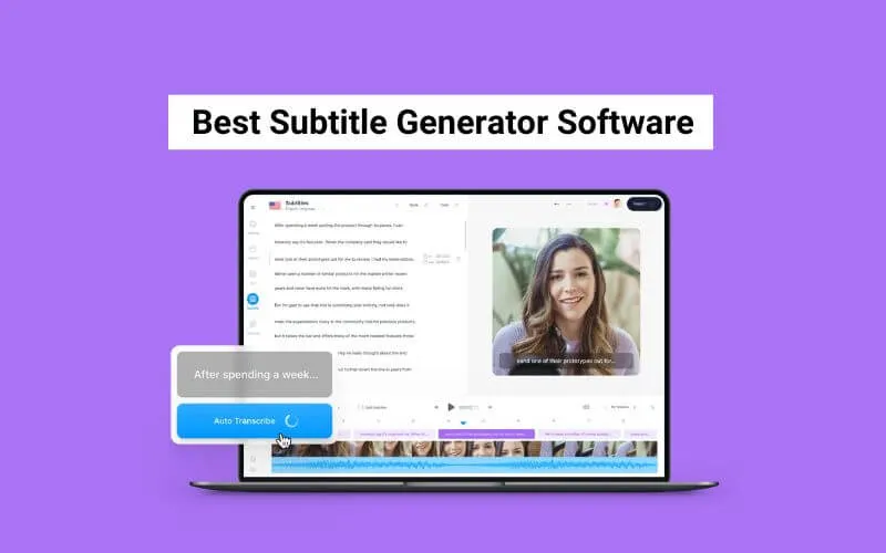 Best Subtitle Generator Software