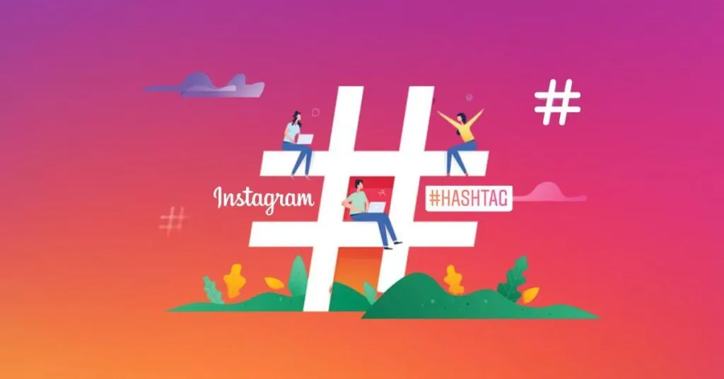 How to Use Hashtags on Instagram to Gain followers