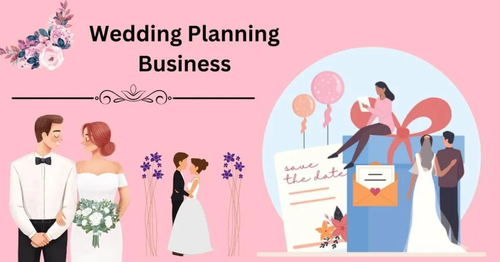 How to Start a Wedding Planning Business