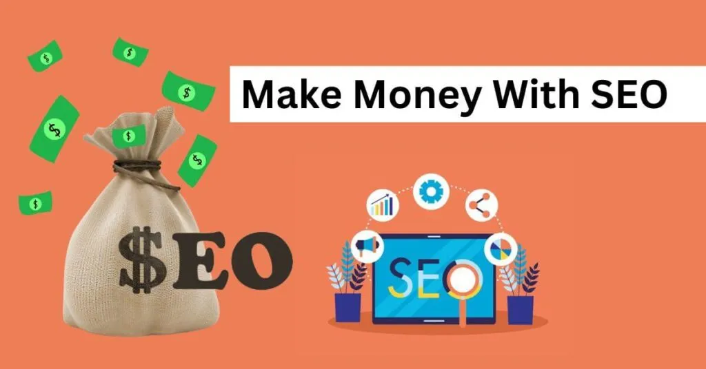 Make Money With SEO